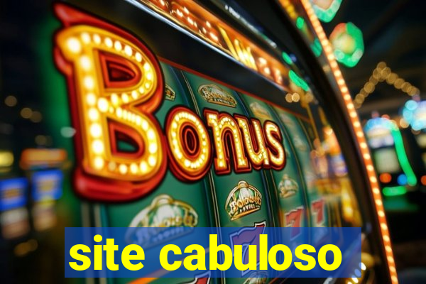 site cabuloso